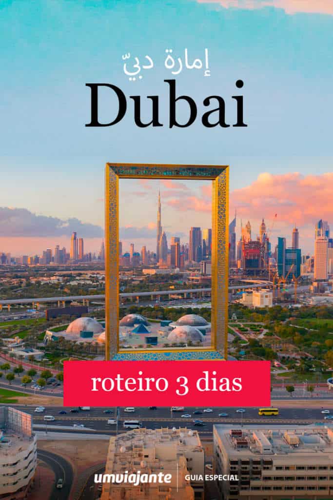 Roteiro de 3 dias em Dubai