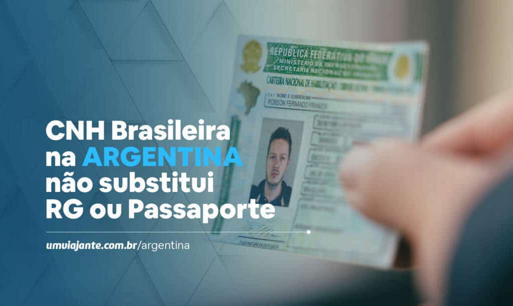 CNH Brasileira na Argentina é válida?